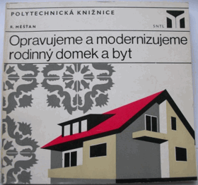 Opravujeme a modernizujeme rodinný domek a byt