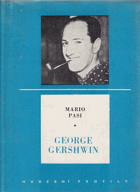 George Gershwin.