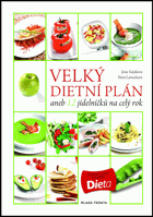 Velký dietní plán, aneb, 12 jídelníčků na celý rok