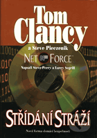 Net force, Střídání stráží