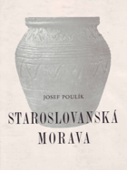Staroslovanská Morava 1948 staroslovanska morava BEZ OBÁLKY!