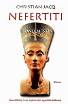 Nefertiti - Sluneční stín