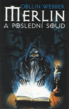 Merlin a poslední soud