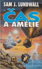 Čas a Amélie