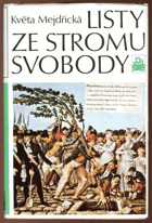 Listy ze stromu svobody BEZ PŘEBALU!
