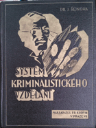Systém kriminalistického vzdělání