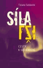 Síla lži - cesty k uzdravení