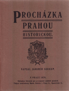 Procházka Prahou historickou