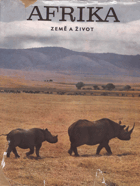 Afrika - Země a život