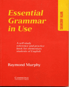 Essential grammar in use - a self-study reference and practice book for elementary students of ...