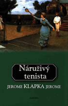 Náruživý tenista