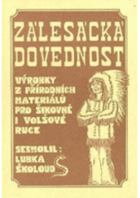 Zálesácká dovednost