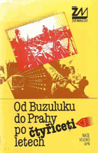 Od Buzuluku do Prahy po čtyřiceti letech
