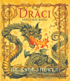 Draci - historie rodu