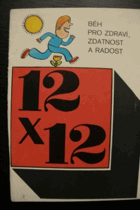 Běh pro zdraví, zdatnost a radost