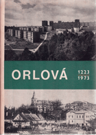 Orlová 1223-1973