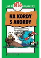 Na kordy s akordy