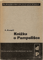 Knížka o Pampelišce VĚNOVÁNÍ KVAPIL!!