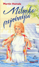 Milenka nejvěrnější