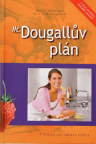 McDougallův plán - v hlavní roli zdravá výživa