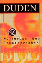 Duden - Wörterbuch der Szenesprachen