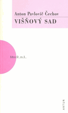 Višňový sad Komedie o čtyřech dějstvích