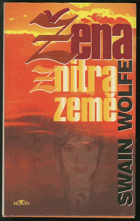 Žena z nitra země