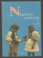 Národní zpěvník - zpěv s doprovodem kytary, harmoniky nebo klavíru
