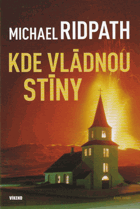 Oheň a led I, Kde vládnou stíny