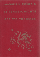 2SVAZKY 2BDE!! Sittengeschichte des Weltkrieges 1+2