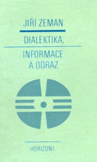 Dialektika, informace a odraz