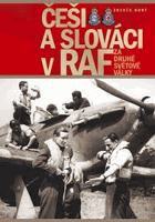 Češi a Slováci v RAF za druhé světové války