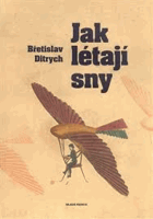 Jak létají sny