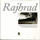 Rajhrad - 950 let od příchodu benediktinů na Moravu