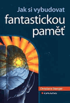 Jak si vybudovat fantastickou paměť