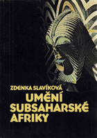 Umění subsaharské Afriky jako předmět uměleckého a badatelského zájmu