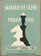 Mariánské Lázně - Praha 1951. Pásmový turnaj fide