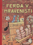 Ferda v mraveništi