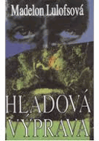 Hladová výprava