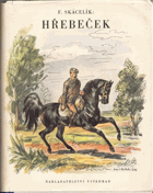 Hřebeček - podivuhodné příběhy koně