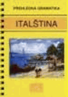 Italština - přehledná gramatika