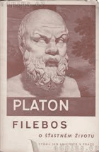 Filebos - o šťastném životu
