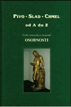 Pivo - slad - chmel od A do Z