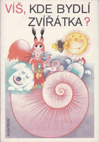 Víš, kde bydlí zvířátka?