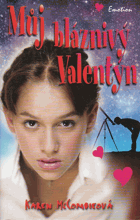Můj bláznivý Valentýn