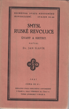 Smysl ruské revoluce. Úvahy a kritiky