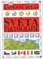 Kapesní atlas světa faktografie