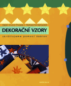 Dekorační vzory - zkrášlujeme pomocí šablon