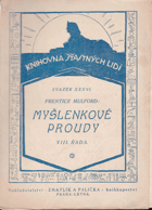Dar ducha VIII. řada - Myšlenkové proudy