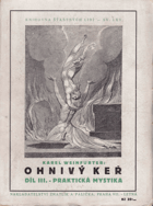 Ohnivý keř III. Praktická mystika
